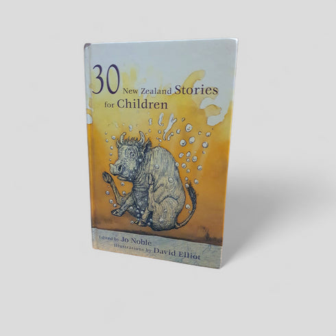 30 New Zealand Stories for Children edited by Jo Noble
